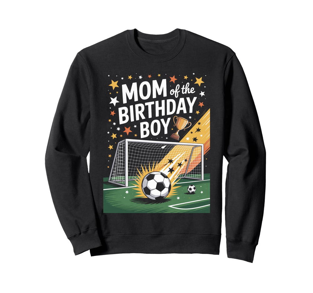Birthday Mom Soccer Theme Soccer Sweatshirt - Minimalist Print Unisex