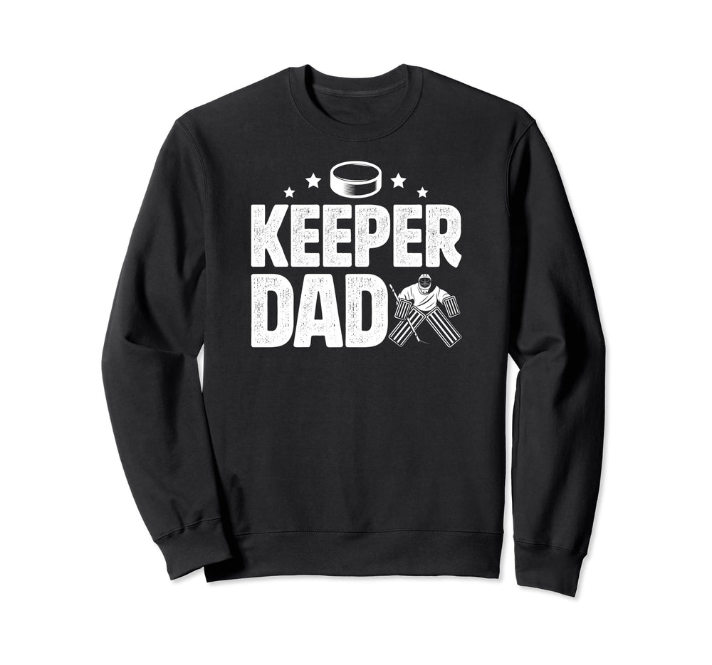 Ice Hockey Keeper Dad Hockey Sweatshirt - Minimalist Print Men Women