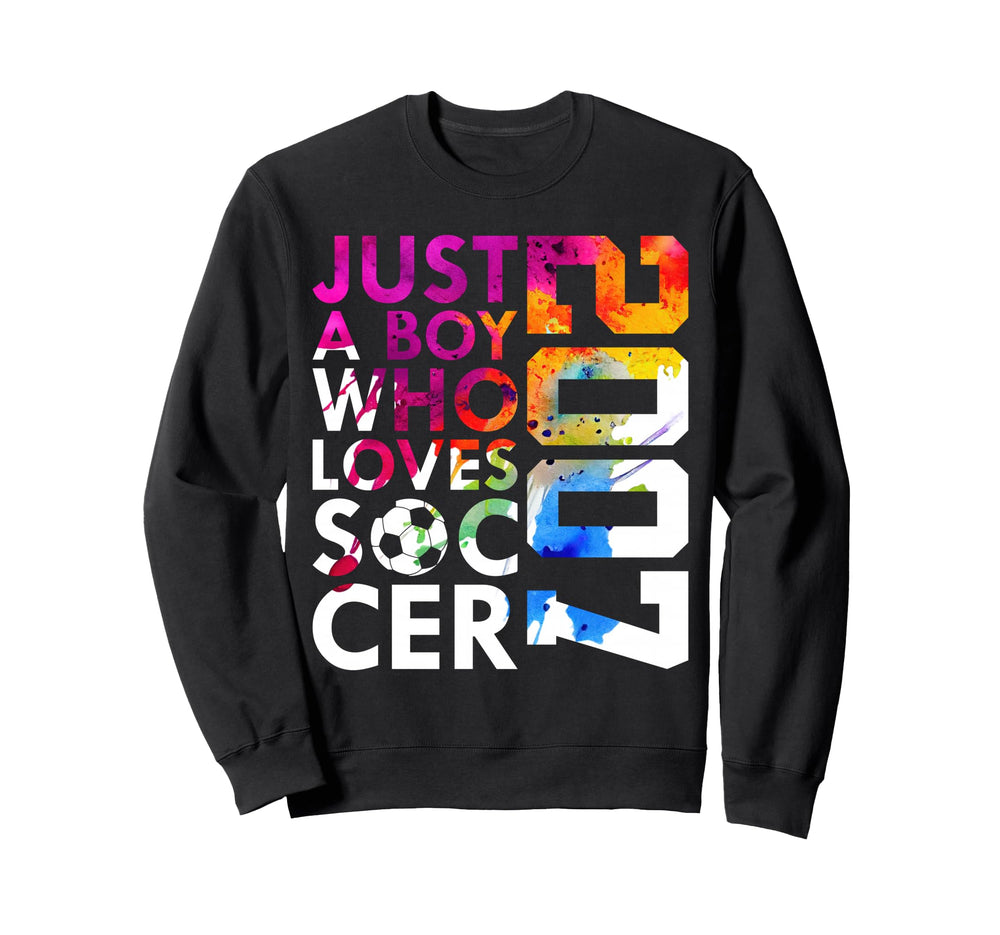 2007 Just Who Loves Soccer Sweatshirt - Casual Everyday Wear for Adults