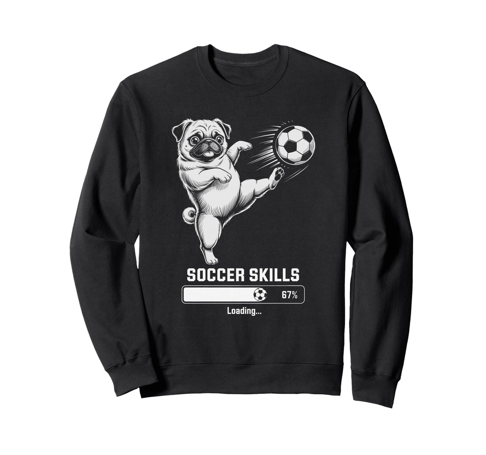 Kawaii Pug Soccer Skills Loading Dog Sweatshirt - Trendy Graphic Men Women