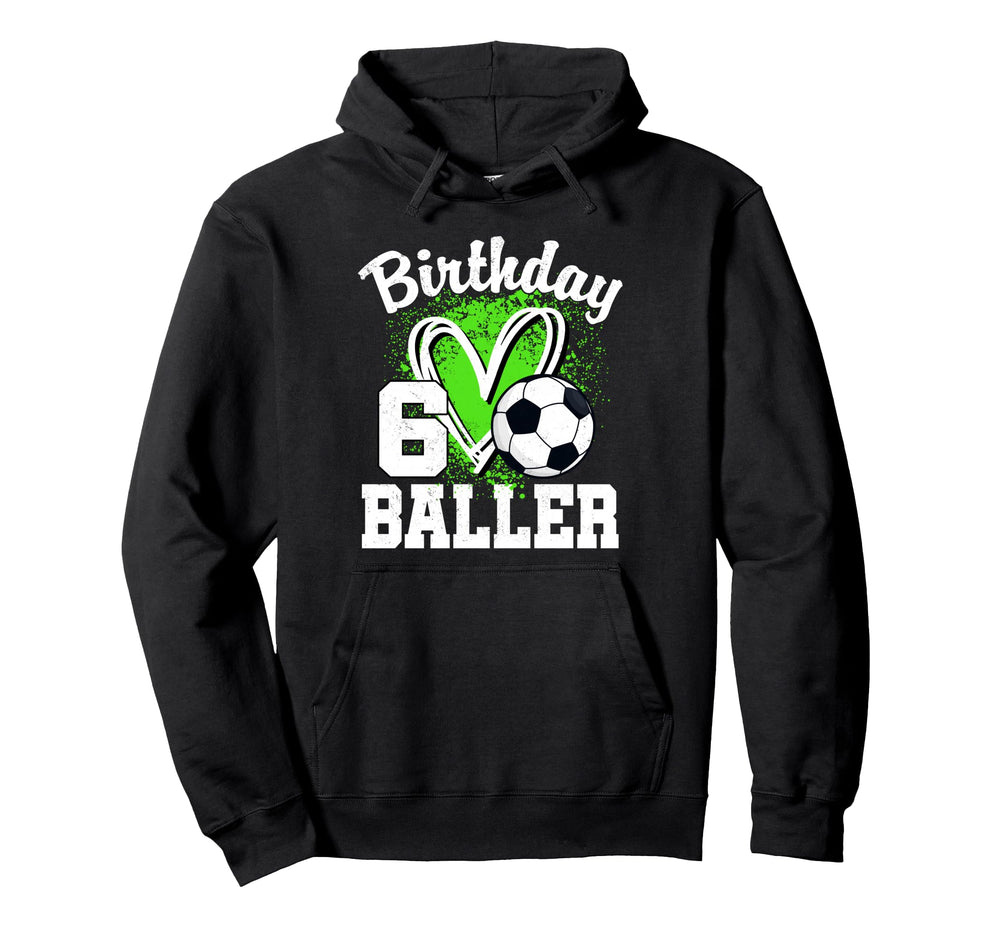 6 Year Old Birthday 6Th Birthday Hoodie - Aesthetic Graphic Men Women