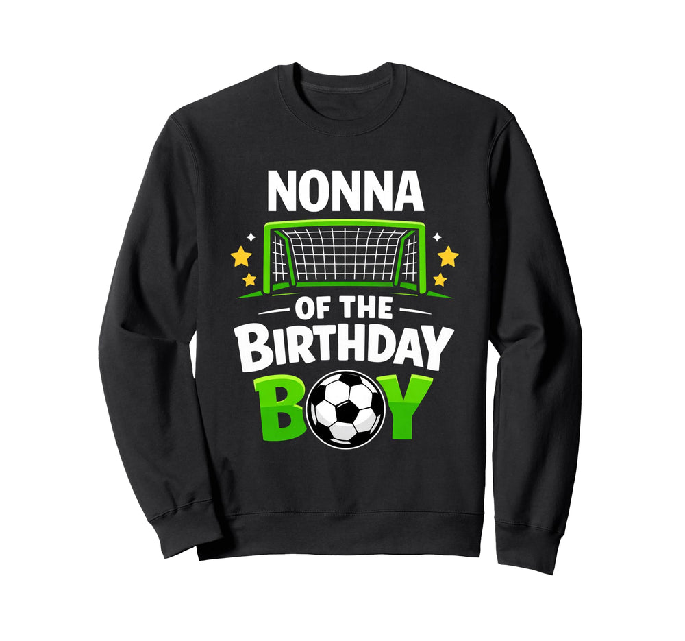 Nonna Birthday Soccer Ball Sweatshirt - Aesthetic Graphic for Adults