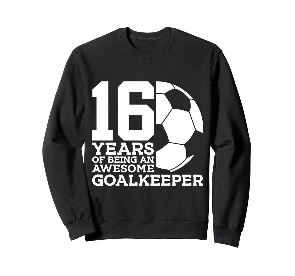 Soccer 16 Years Awesome Soccer Sweatshirt - Trendy Graphic Unisex
