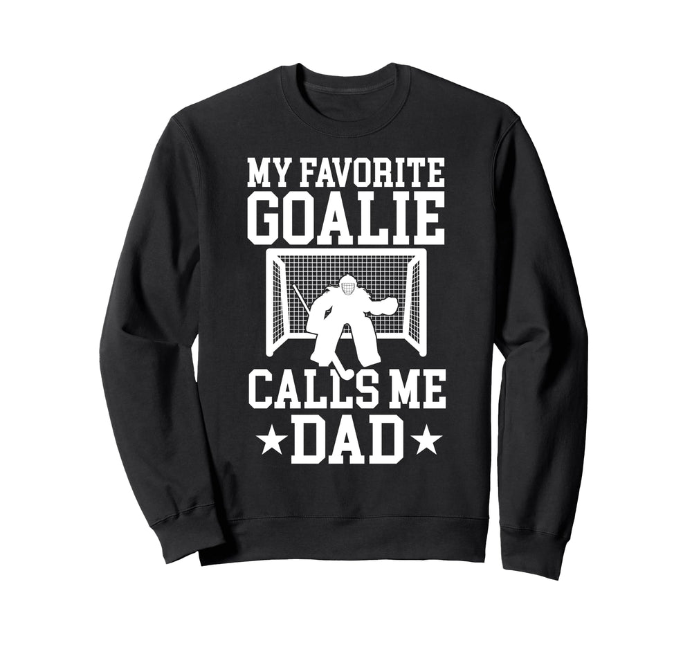 Proud Field Hockey Goalie Dad Sweatshirt - Novelty Apparel for Adults
