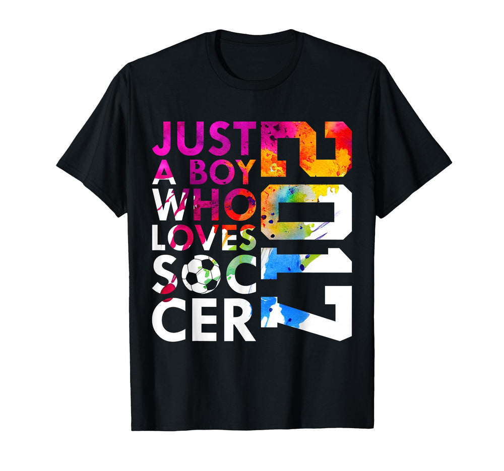 2017 Just Who Loves Soccer 9Th T-Shirt - Fun Novelty Design Men Women