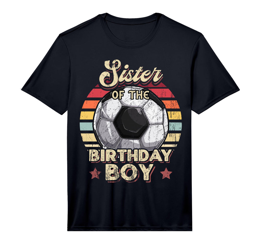 Sister Birthday Soccer Birthday T-Shirt - Aesthetic Graphic Men Women