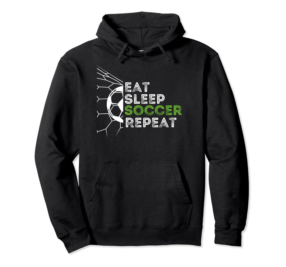 Eat Sleep Soccer Repeat Soccer Player Hoodie - Novelty Apparel Men Women
