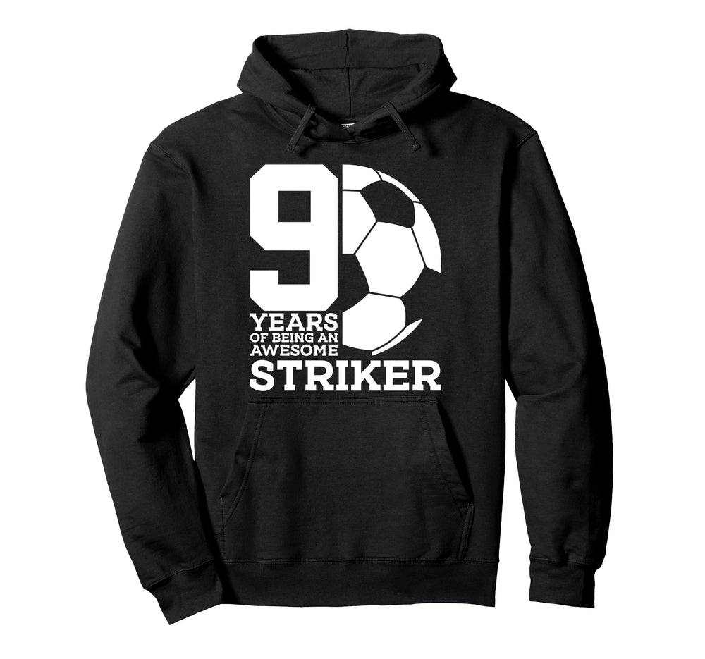 Soccer 9 Years Awesome Soccer Striker Hoodie - Minimalist Print for Adults
