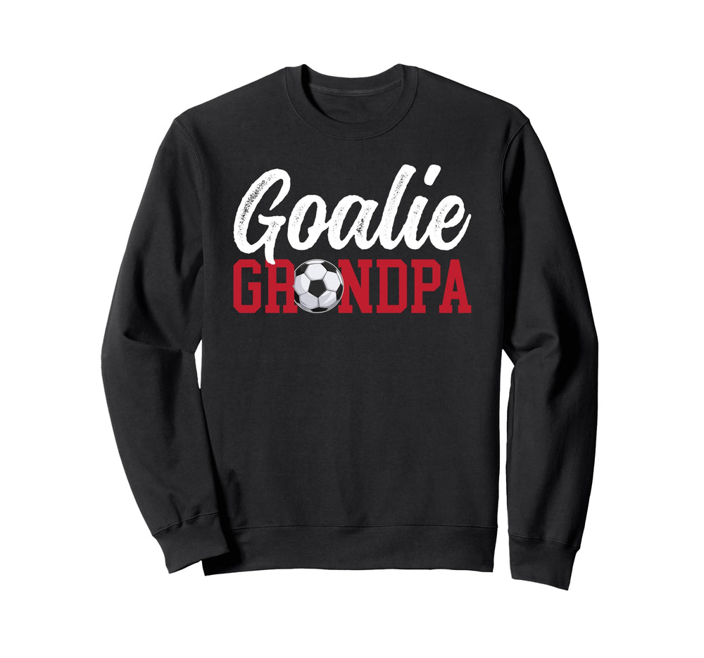 Soccer Goalie Grandpa Soccer Sweatshirt - Aesthetic Graphic for Adults