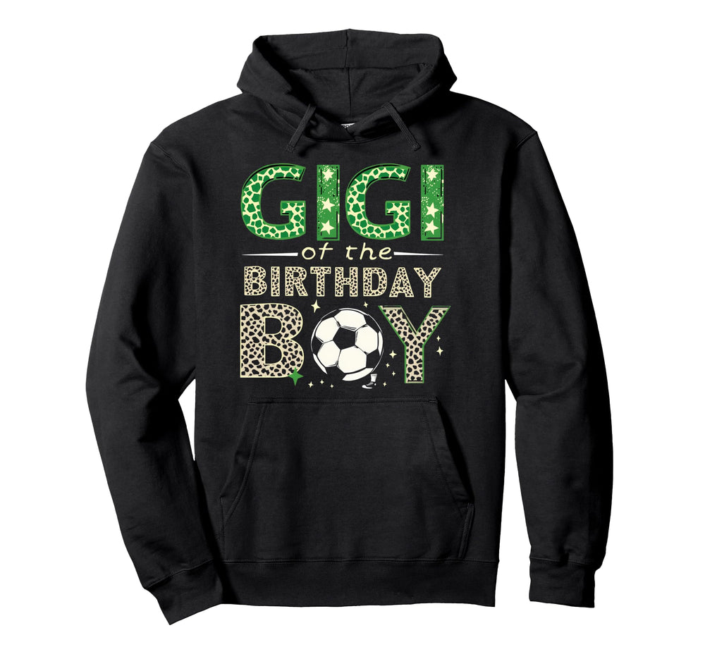 Gigi Birthday Soccer Theme Hoodie - Trendy Graphic Unisex