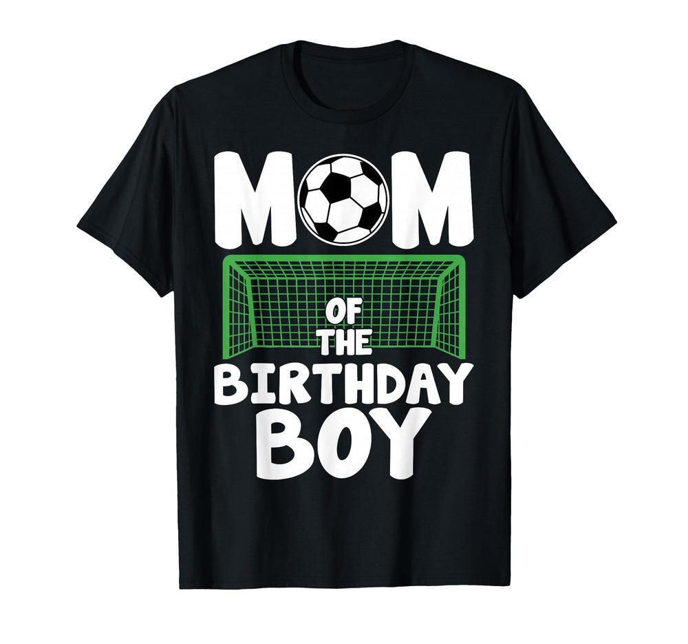 Mom Birthday Soccer Lover Bday T-Shirt - Fun Novelty Design for Adults