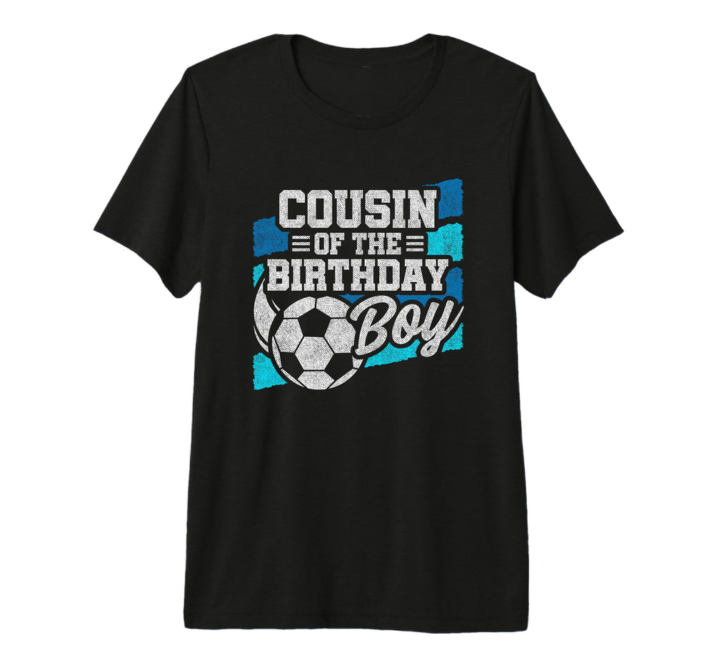 Soccer Birthday Birthday Cousin Soccer T-Shirt - Trendy Graphic Men Women