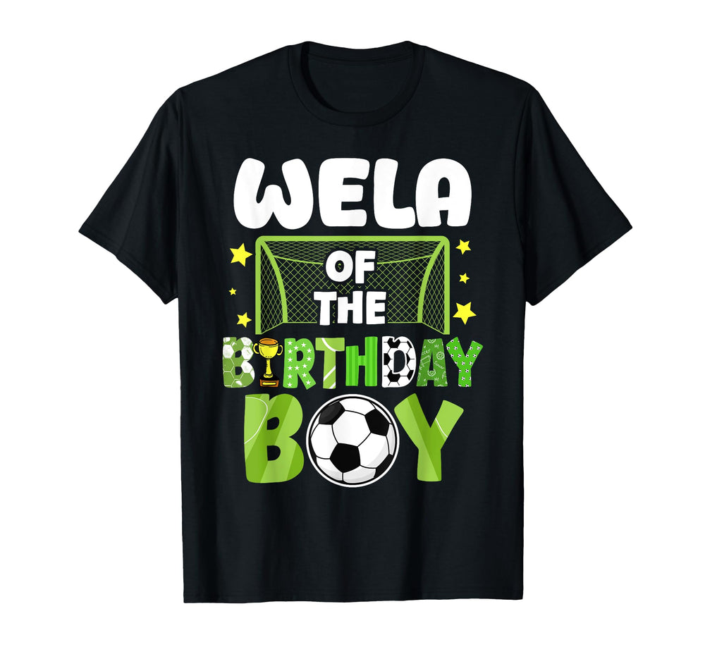 Soccer Wela Birthday Party Soccer Family T-Shirt - Unique Graphic Unisex