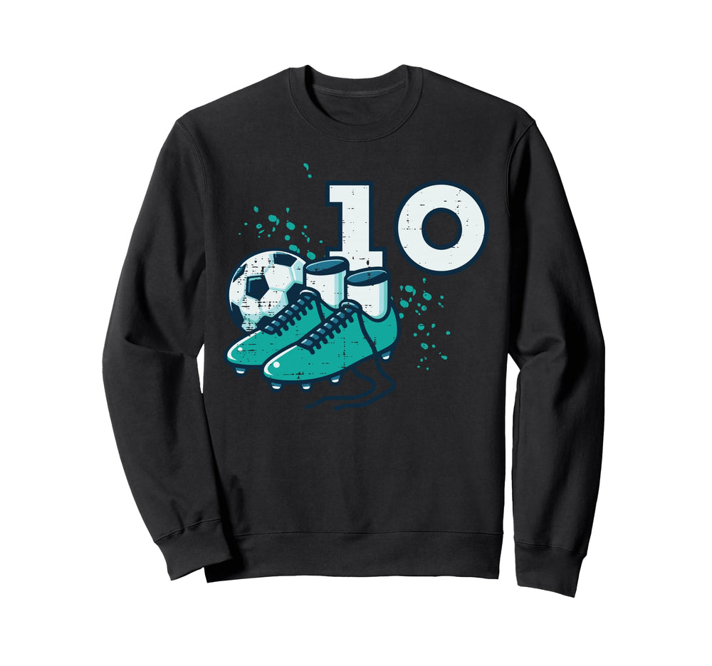 10Th Birthday Soccer Ball Shoes Sweatshirt - Casual Everyday Wear Unisex