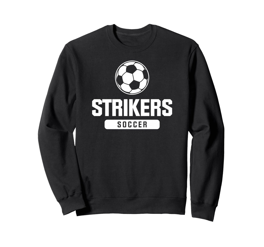 Strikers Soccer Elementary Middle And Sweatshirt - Streetwear Style Unisex