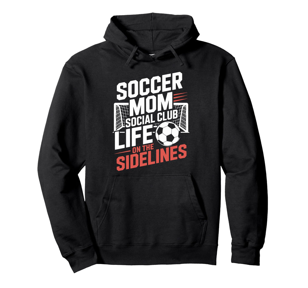Soccer Mom Social Club Life Goalkeeper Hoodie - Minimalist Print Men Women