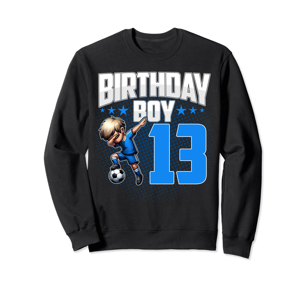 13Th Birthday Soccer Dabbing 13 Sweatshirt - Fun Novelty Design Unisex