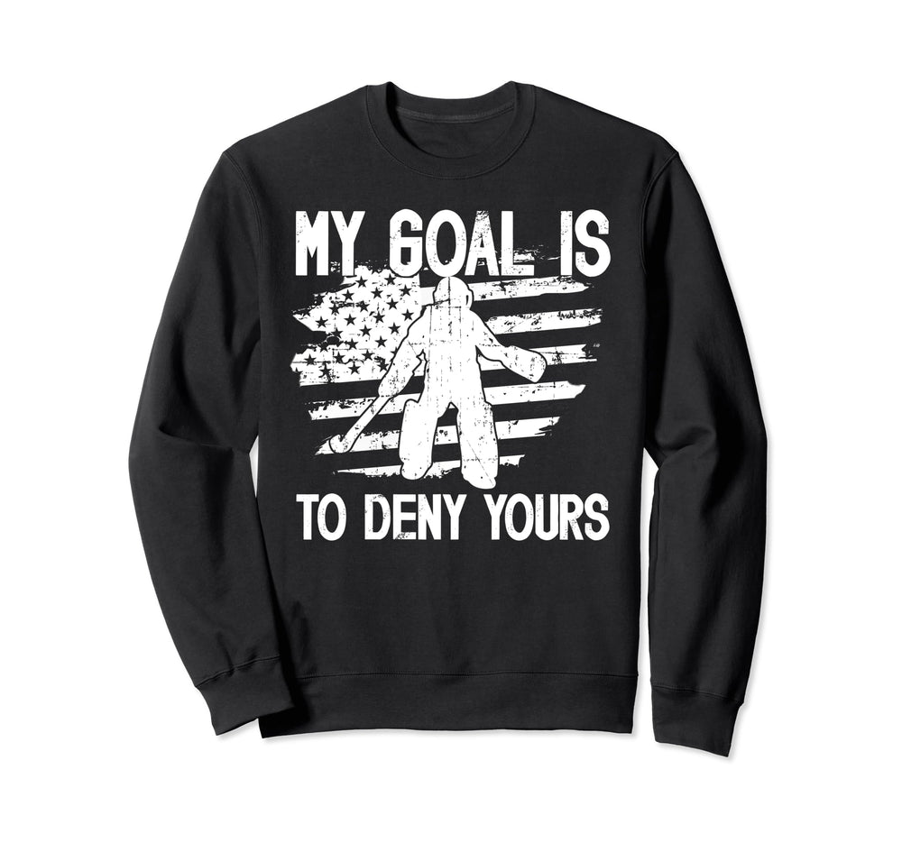My Goal Field Hockey Goalie Field Sweatshirt - Custom Art Print Men Women