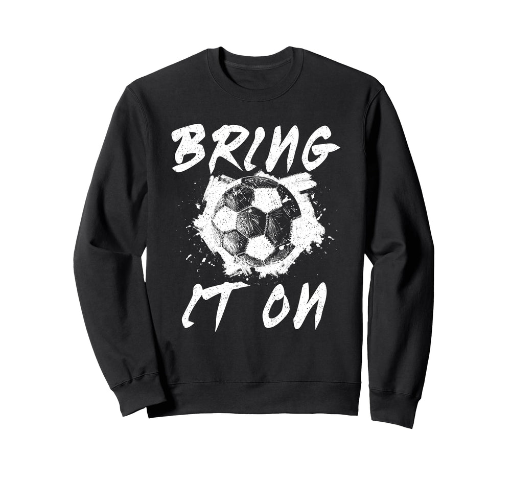 Soccer Team Soccer Ball Sweatshirt - Fun Novelty Design for Adults