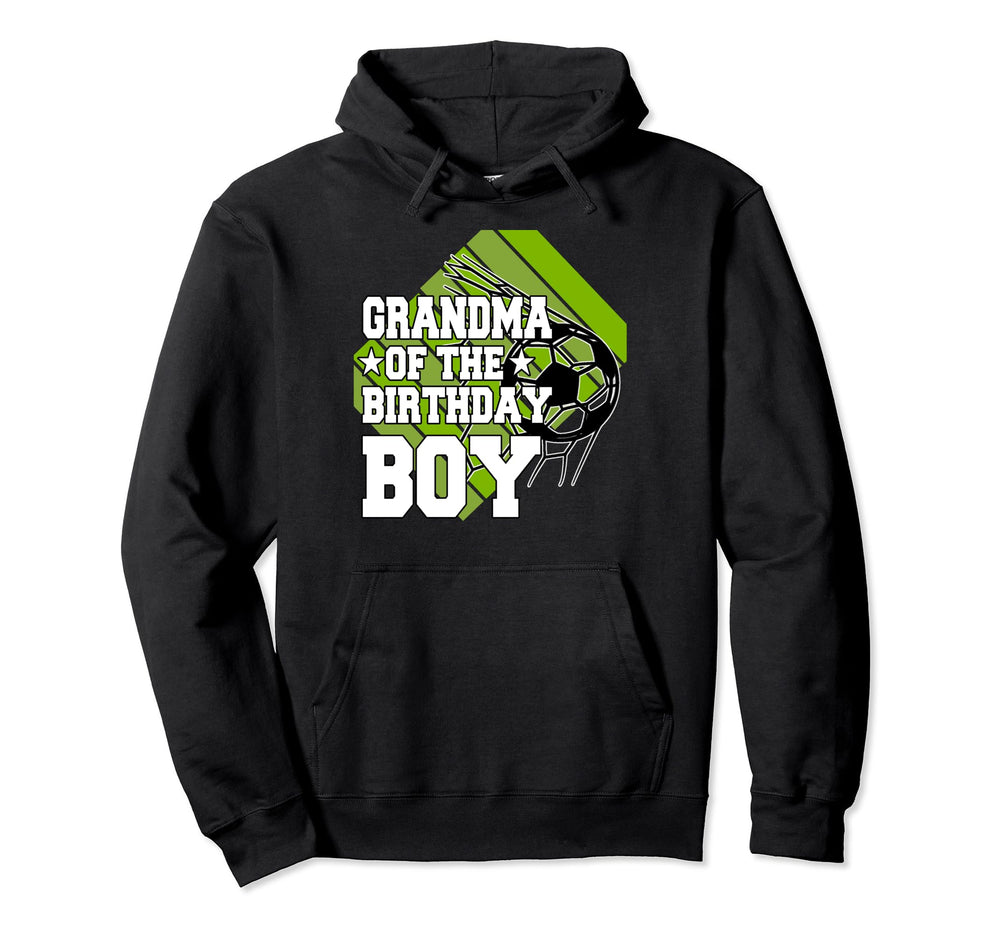 Grandma Birthday Soccer Hoodie - Aesthetic Graphic Men Women