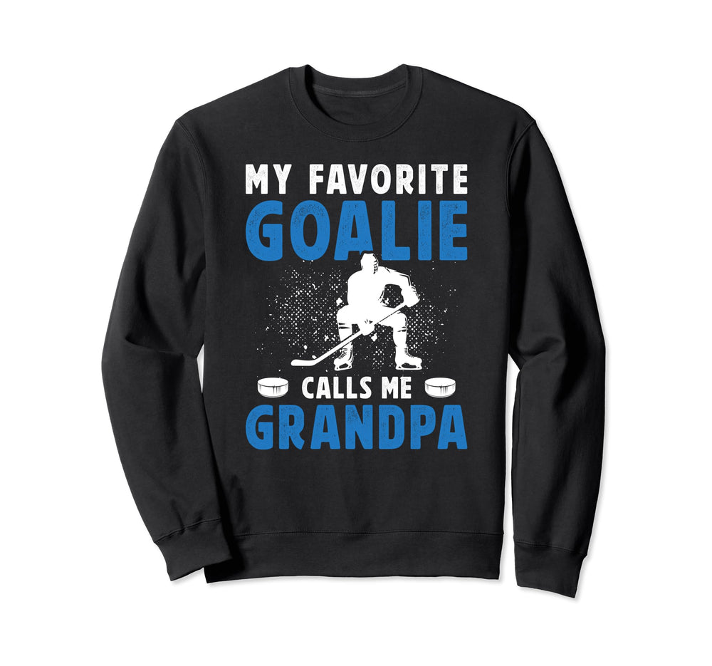 Favorite Ice Hockey Goalie Grandpa Sweatshirt - Graphic Print Unisex