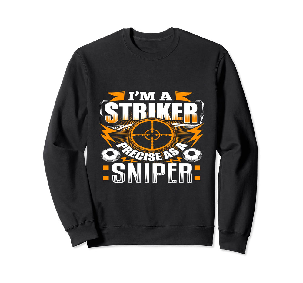 Im Striker Soccer Sweatshirt - Aesthetic Graphic for Adults