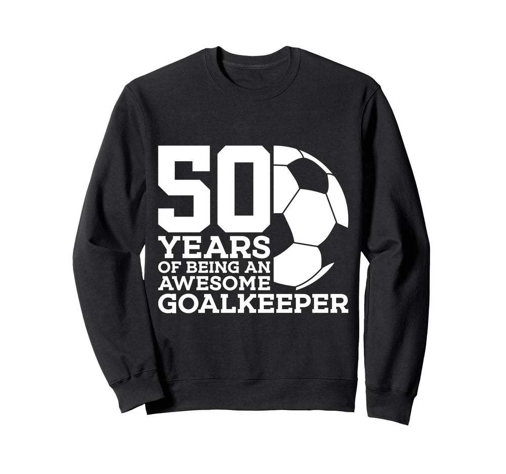 Soccer 50 Years Awesome Soccer Sweatshirt - Aesthetic Graphic Men Women