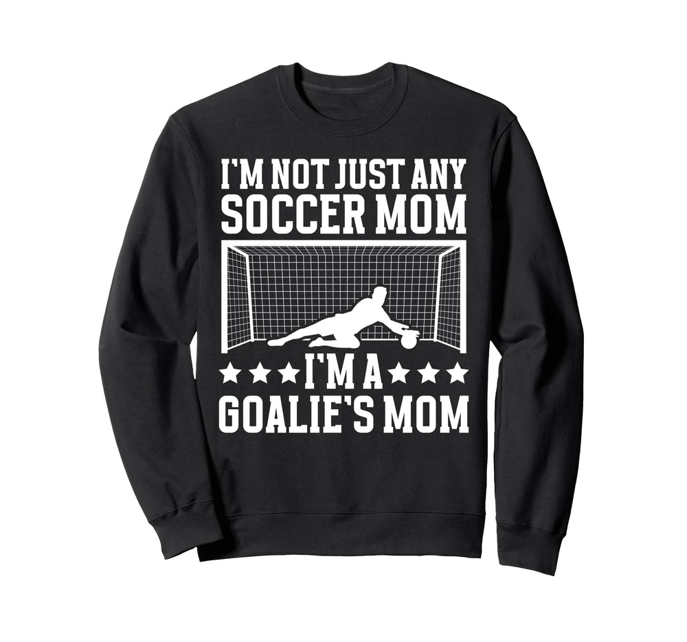 Goalies Mom Soccer Keeper Mom Soccer Sweatshirt - Minimalist Print Unisex