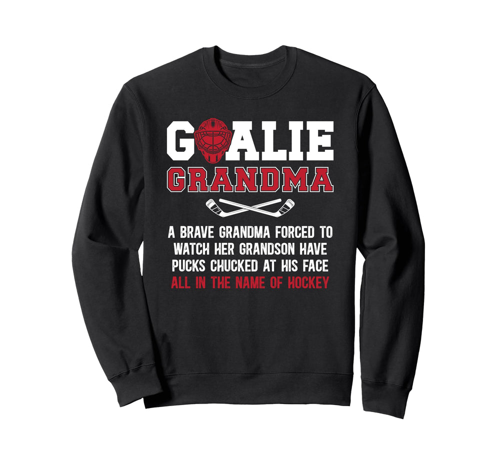 Hockey Goalie Grandma Hockey Sweatshirt - Custom Art Print Men Women
