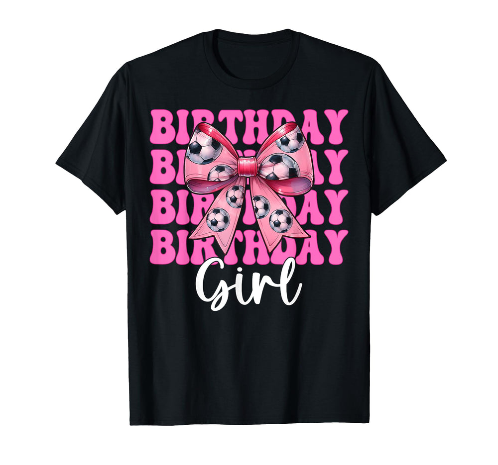 Birthday Soccer Soccer Mom Mama Coquette T-Shirt - Streetwear Style Unisex