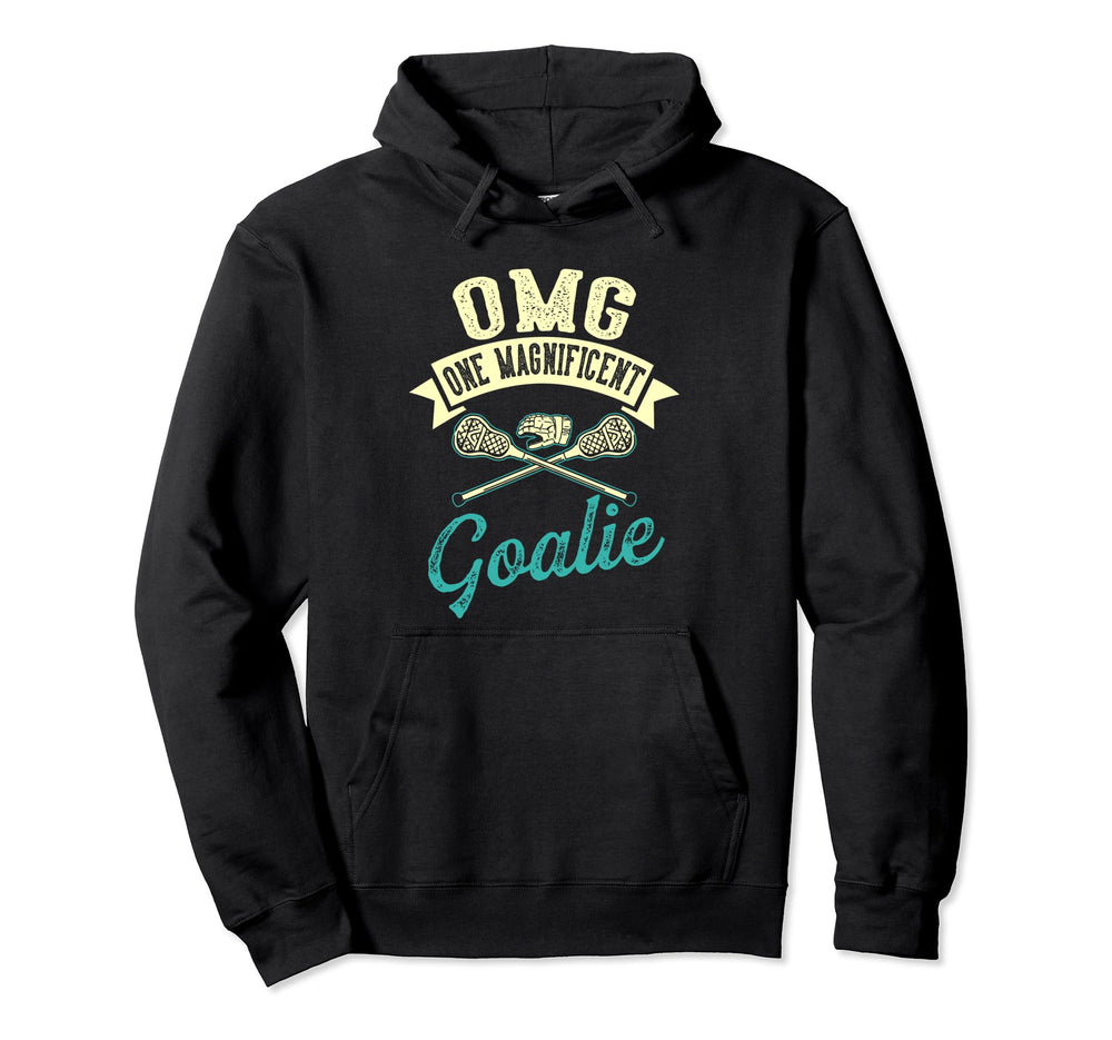 Funny Goalkeeper Lacrosse Lax Goalie Hoodie - Casual Everyday Wear Unisex