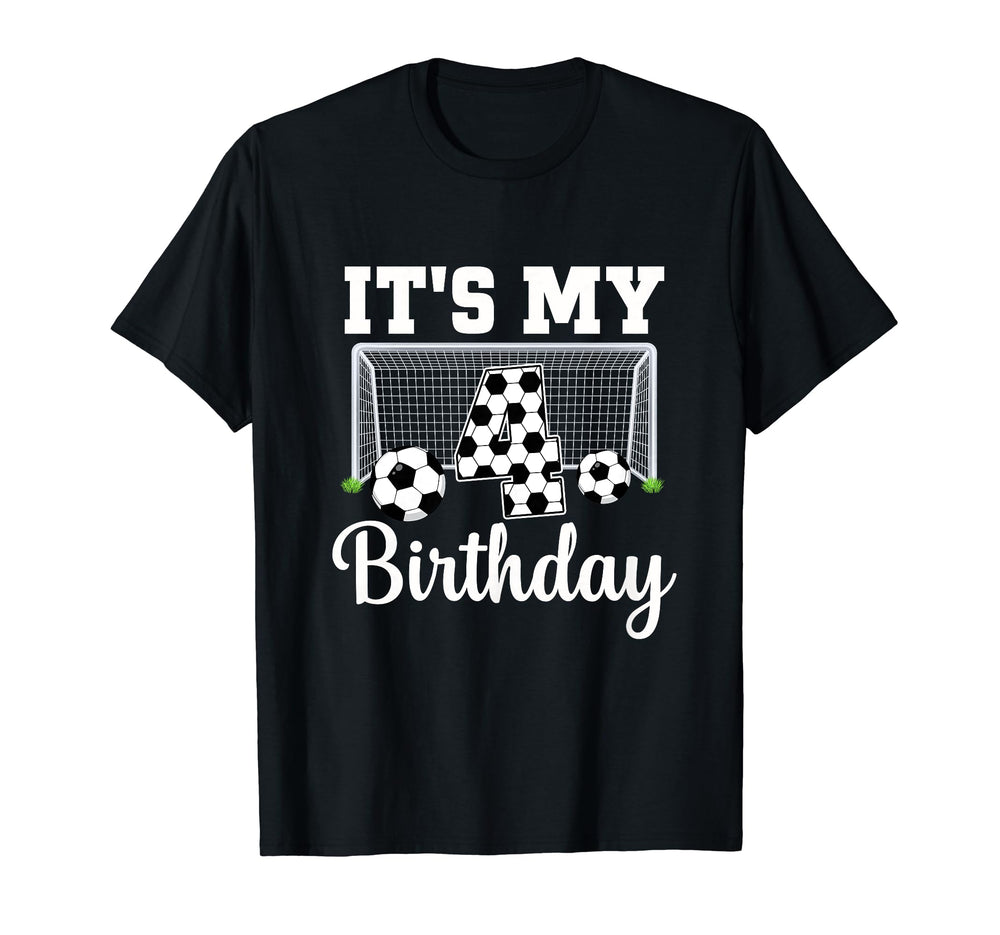 Its My 4Th Birthday Soccer 4 Year Old T-Shirt - Fun Novelty Design Unisex