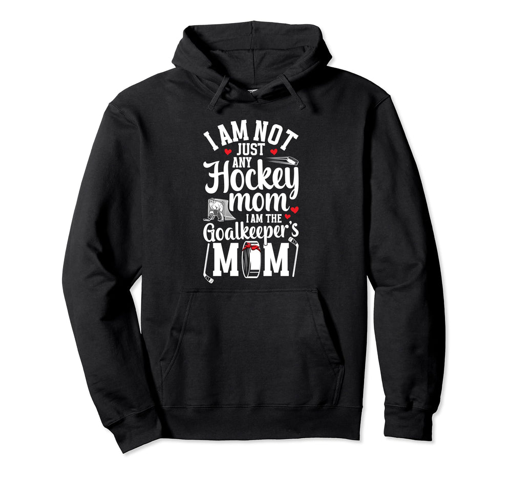 Im Hockey Goalkeeper Mom Ice Hockey Hoodie - Custom Art Print Unisex