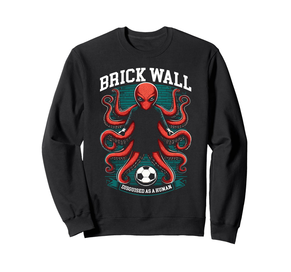 Goalkeeper Octopus Soccer Goalie Sweatshirt - Fun Novelty Design Unisex