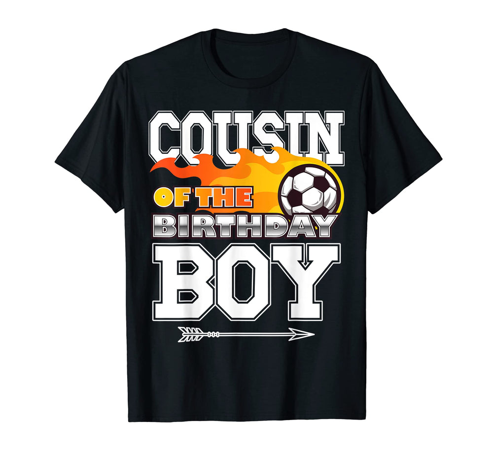 Cousin Birthday Soccer Sport T-Shirt - Fun Novelty Design Men Women