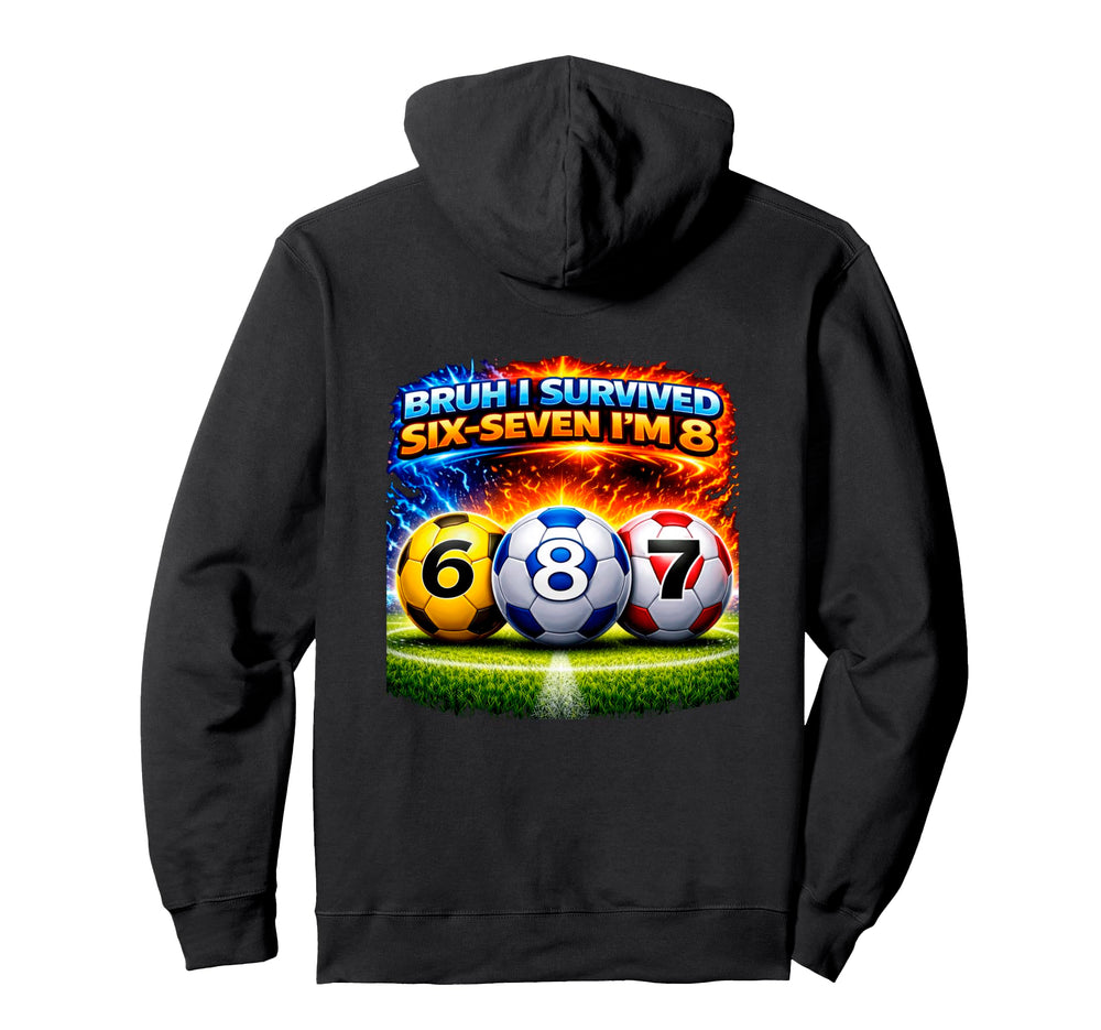 8Th Birthday Soccer I M 8 Year Old Six Hoodie - Unique Graphic Men Women