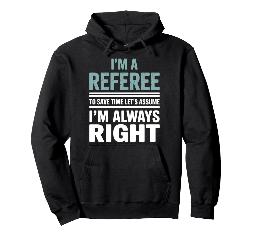 Funny Referee Art Soccer Football Referee Hoodie - Unique Graphic Men Women
