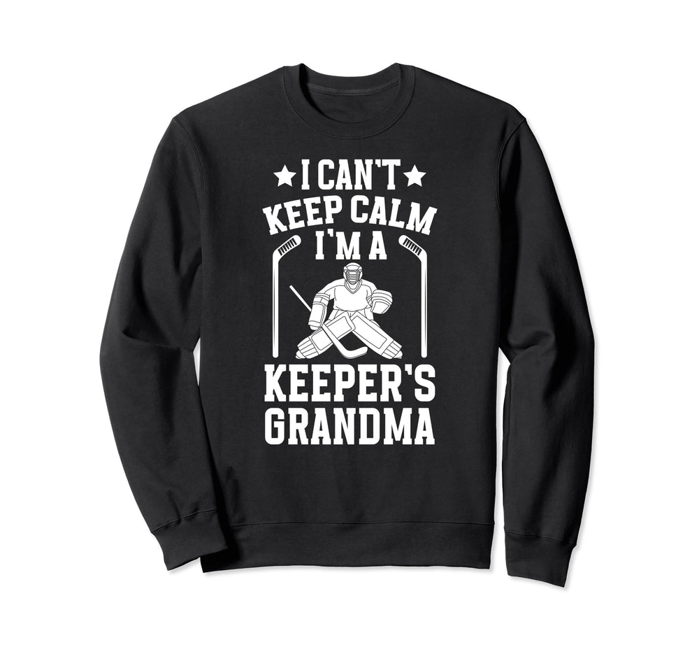 Im Hockey Keeper Grandma Ice Hockey Sweatshirt - Trendy Graphic Unisex