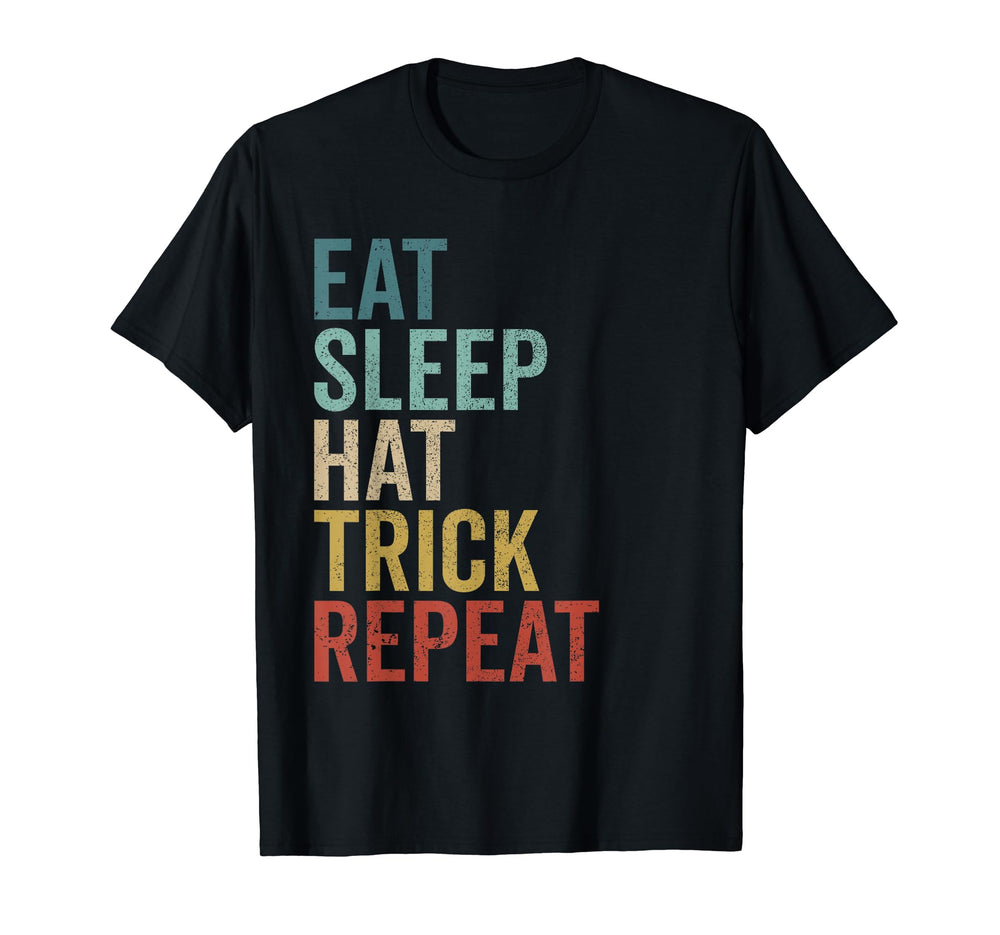 Eat Sleep Hat Trick Repeat Ice Hockey T-Shirt - Aesthetic Graphic Unisex