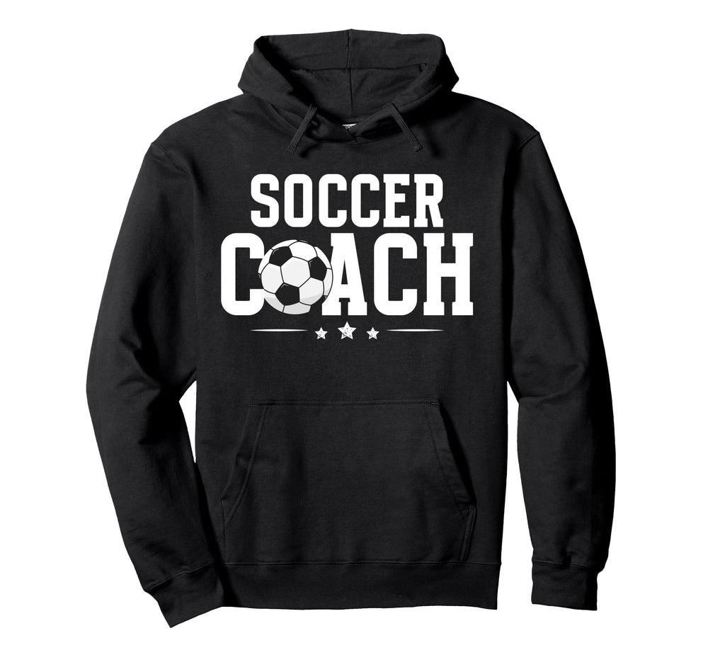 Soccer Coach Soccer Coaching Best Hoodie - Casual Everyday Wear Men Women