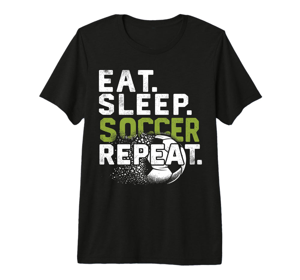 Funny Soccer Eat Sleep Soccer Repeat T-Shirt - Streetwear Style for Adults