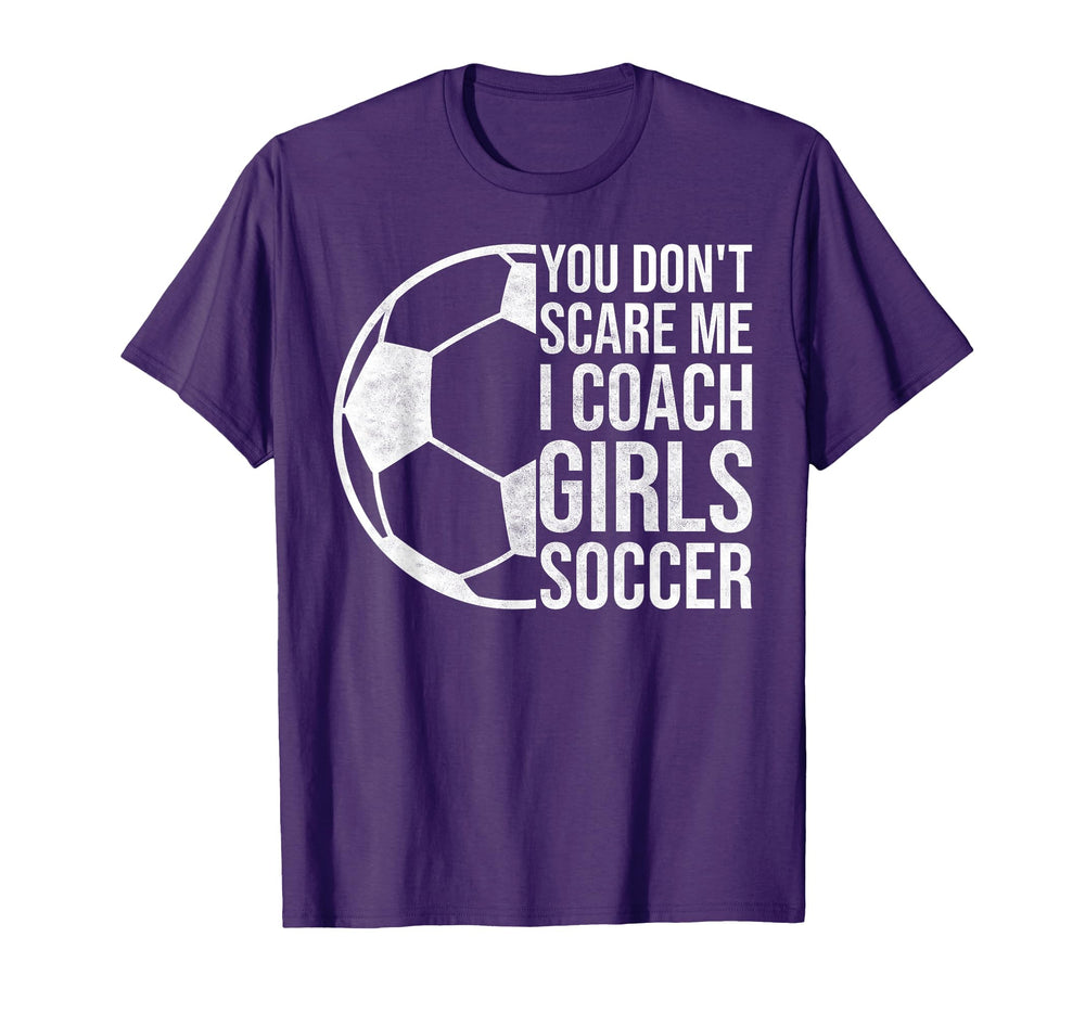 Coaches Gift You Dont Scare Me I Coach T-Shirt - Trendy Graphic for Adults
