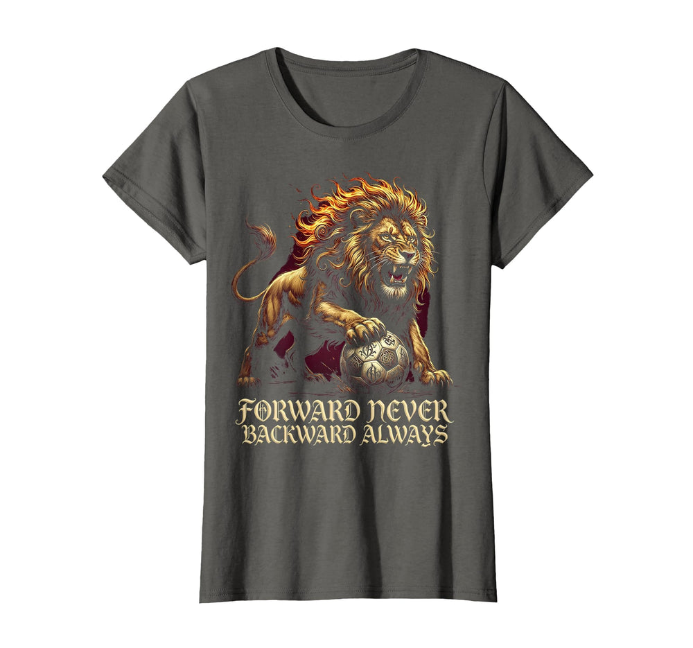 Forward Never Backward Always Womens T-Shirt - Minimalist Print Men Women