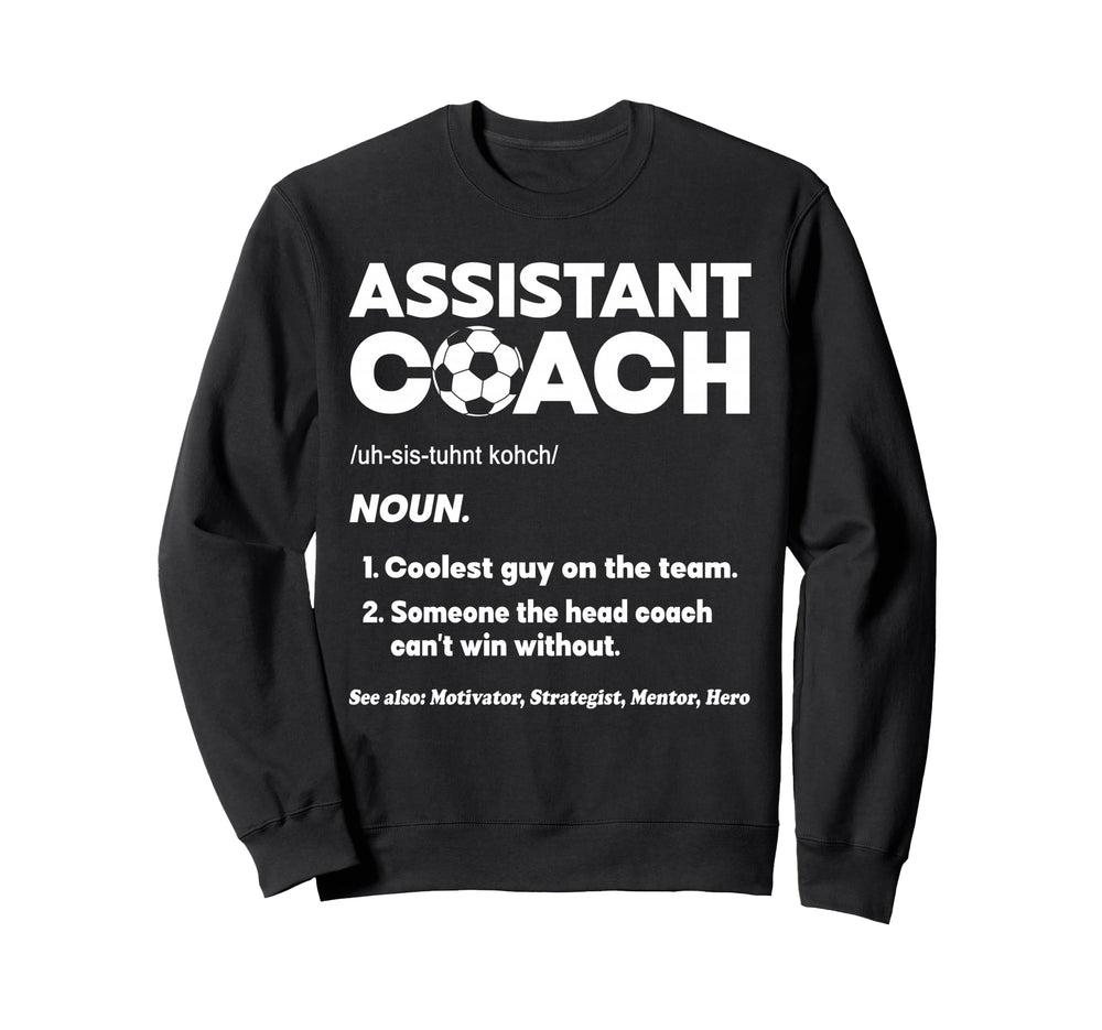 Assistant Head Coach Asst Coach Sweatshirt - Streetwear Style for Adults