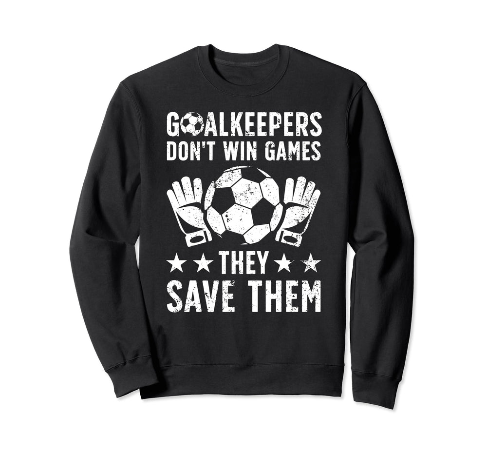 Soccer Goalkeeper Appreciation Sweatshirt - Minimalist Print Men Women
