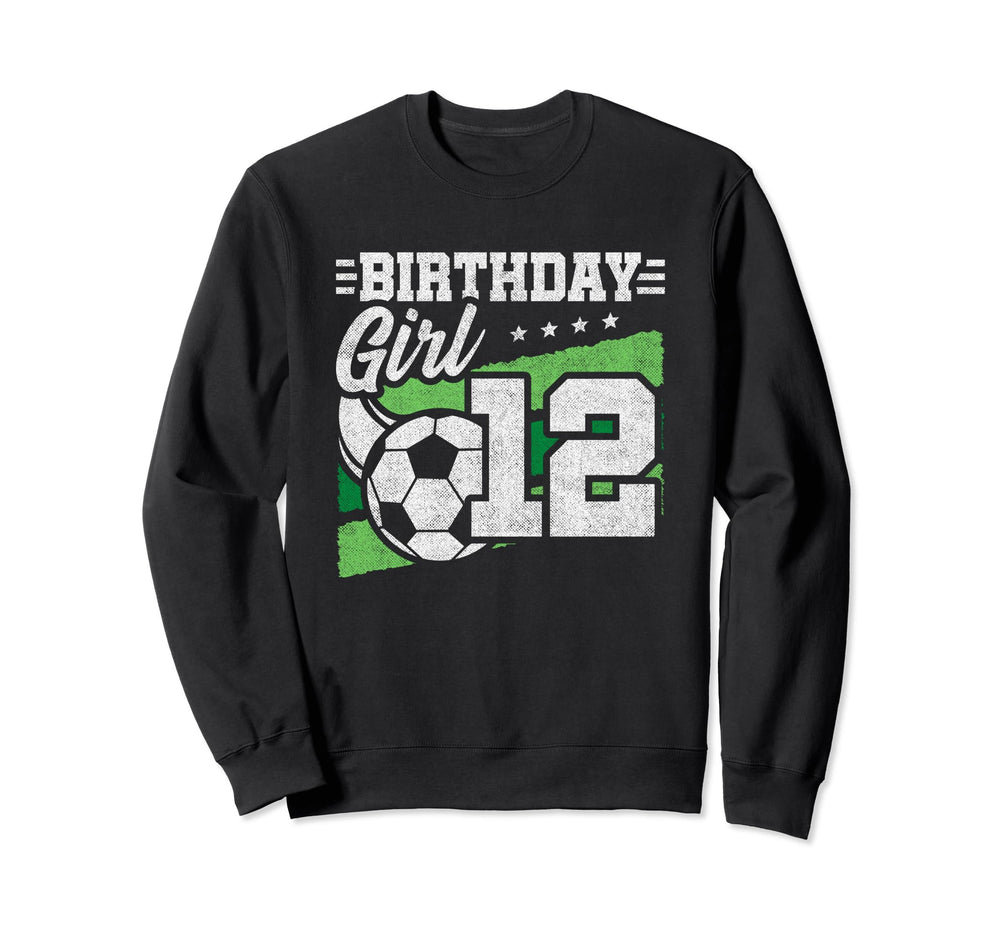 Soccer Birthday Party 12 Year Old Sweatshirt - Novelty Apparel Men Women