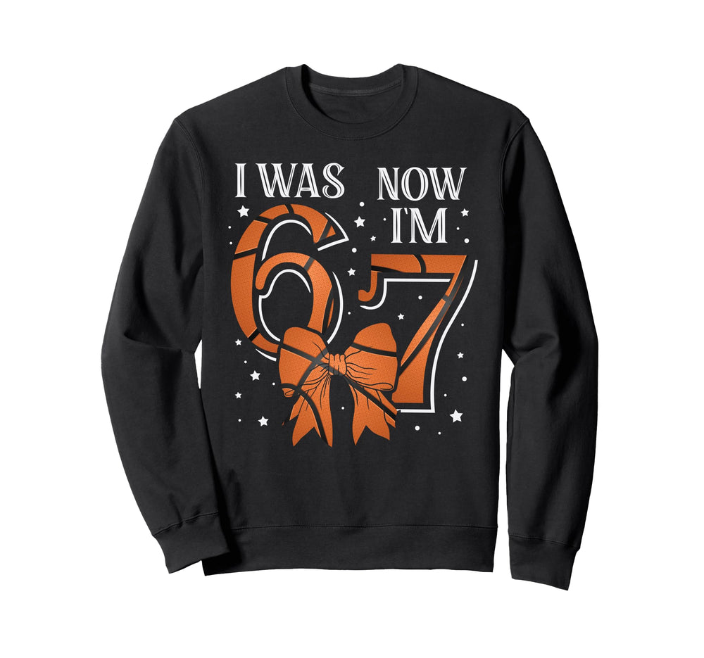 Funny67 Six Seven Birthday Sweatshirt - Casual Everyday Wear Men Women
