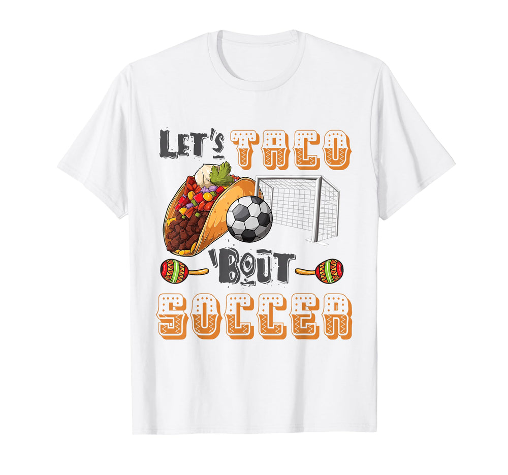 Lets Taco Bout Soccer Funny Soccer Coach T-Shirt - Graphic Print for Adults