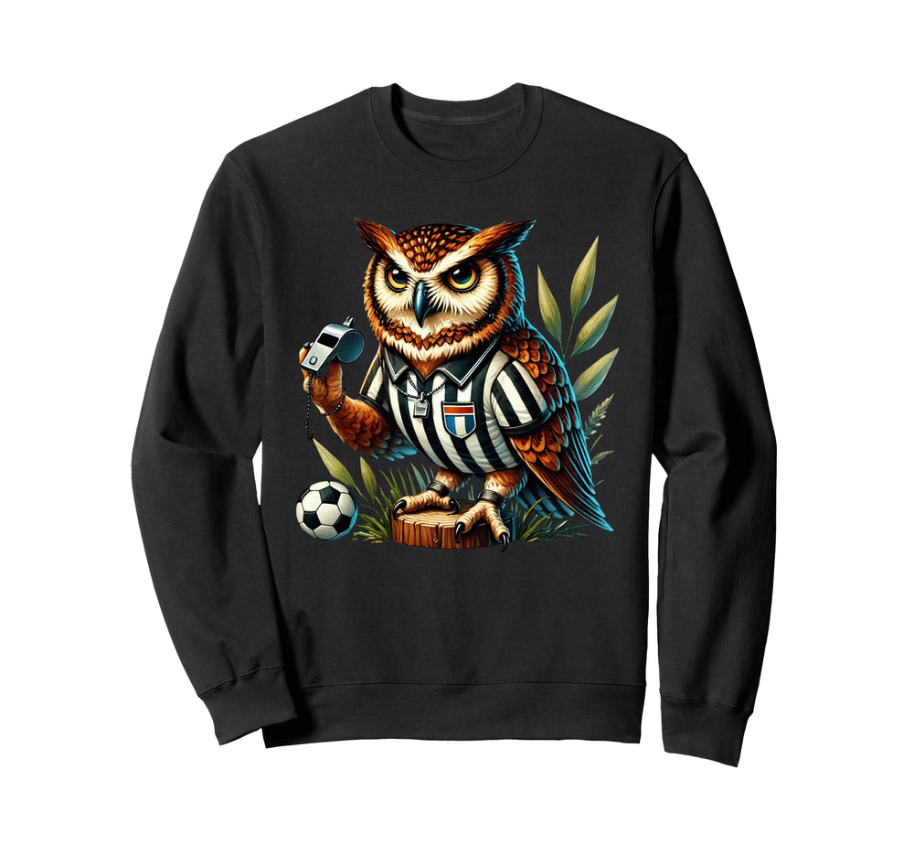 Owl Soccer Referee Whistle Football Sweatshirt - Novelty Apparel Men Women