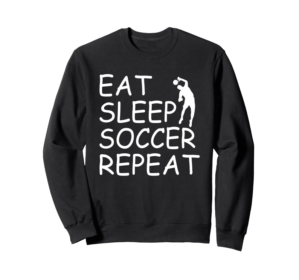 Eat Sleep Soccer Repeat Soccer Sweatshirt - Custom Art Print for Adults